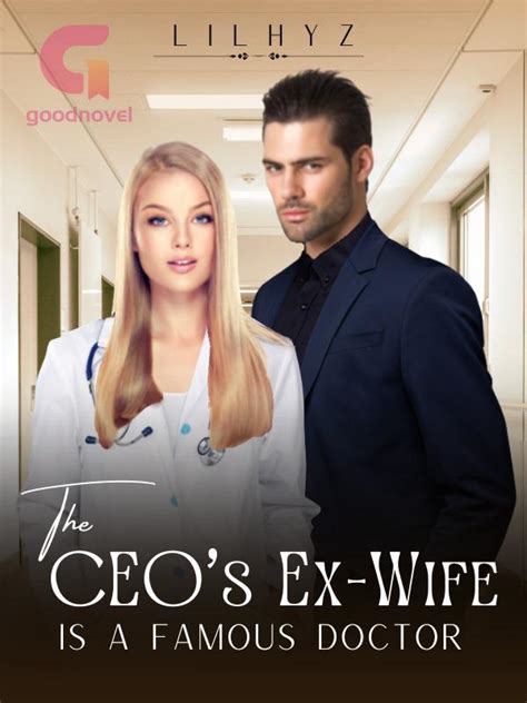 the ceo's ex wife is a famous doctor free novel